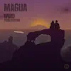 Woro & Bluefire - Magua - Single